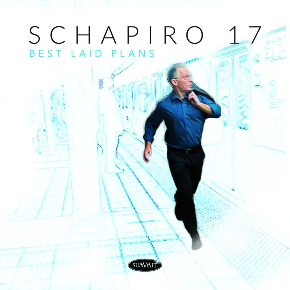 Schapiro 17 - Best Laid Plans  CD